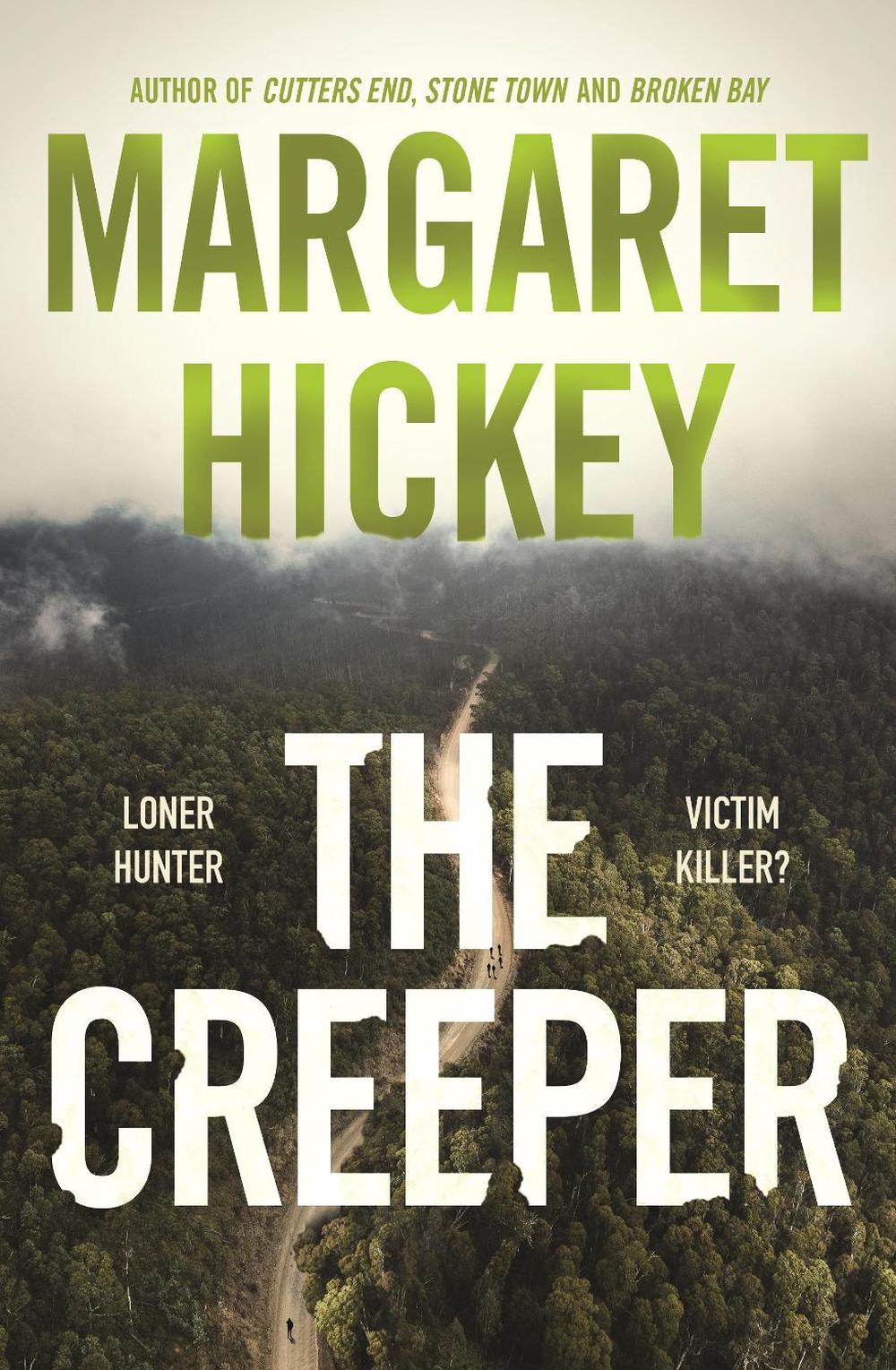 The Creeper by Margaret Hickey - ISBN: 9781761342028