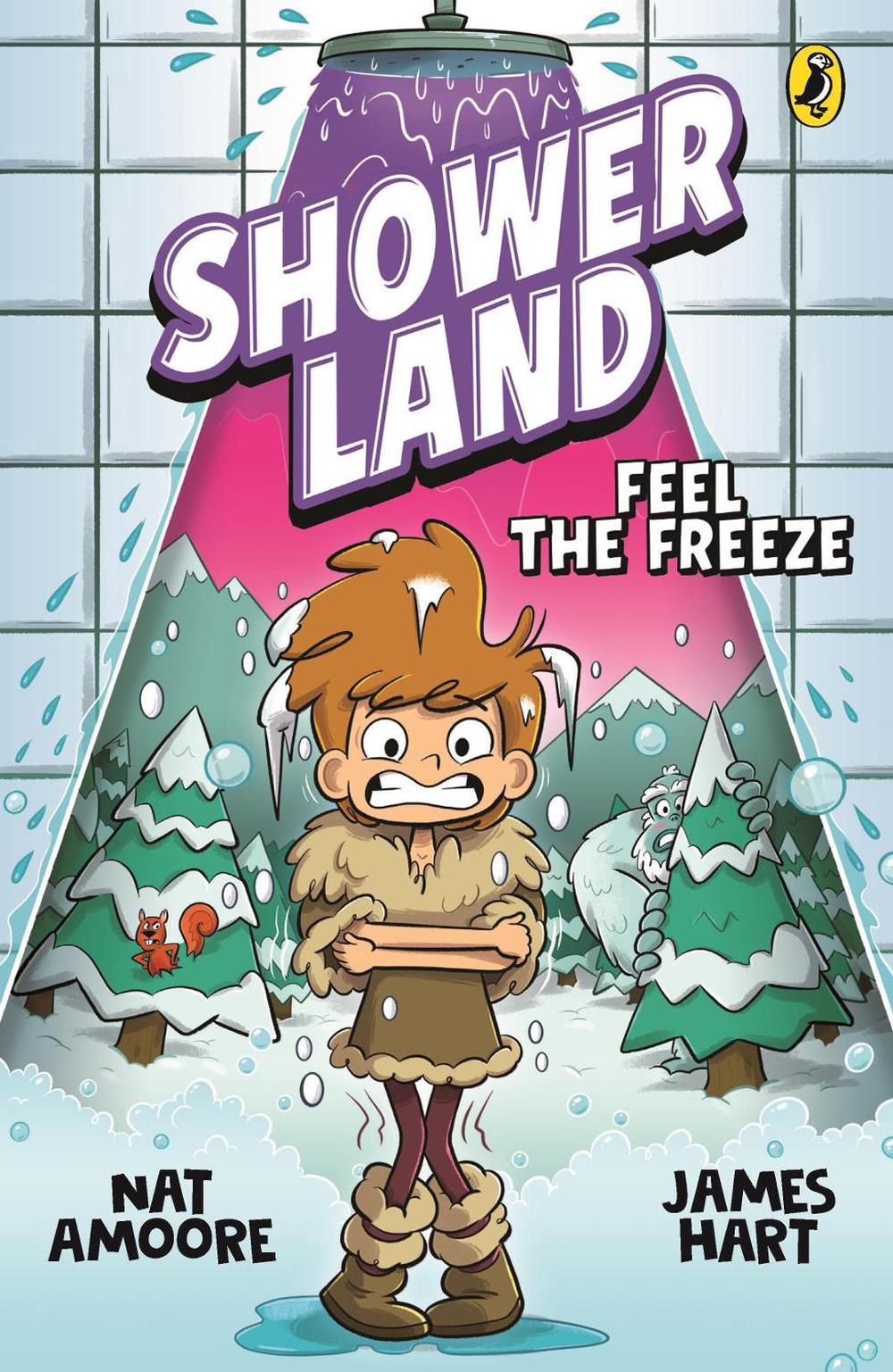 Shower Land 2: Feel the Freeze by Nat Amoore - ISBN: 9781761342530