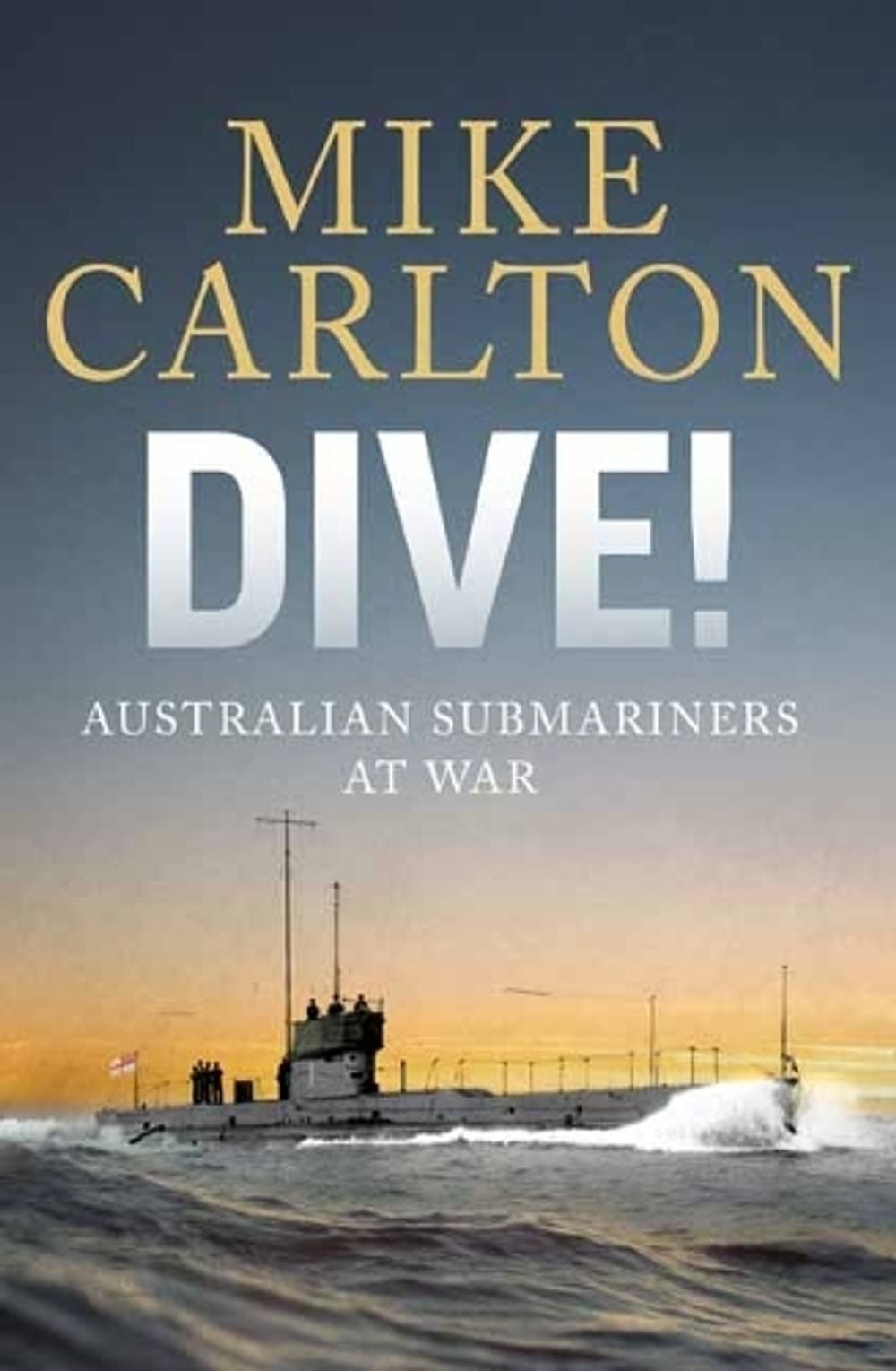Dive by Mike Carlton - ISBN: 9781761342882