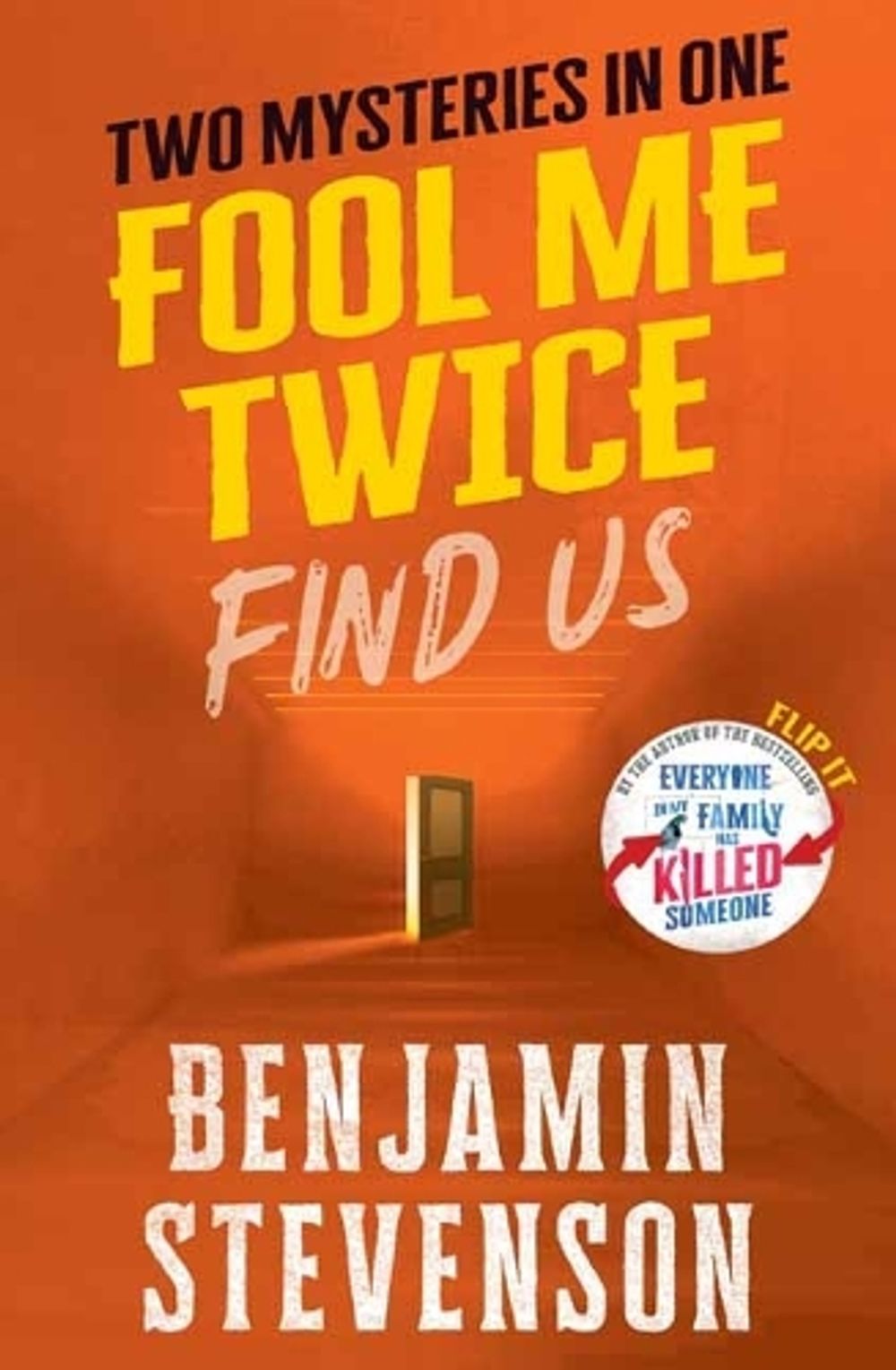 Fool Me Twice by Benjamin Stevenson - ISBN: 9781761343346