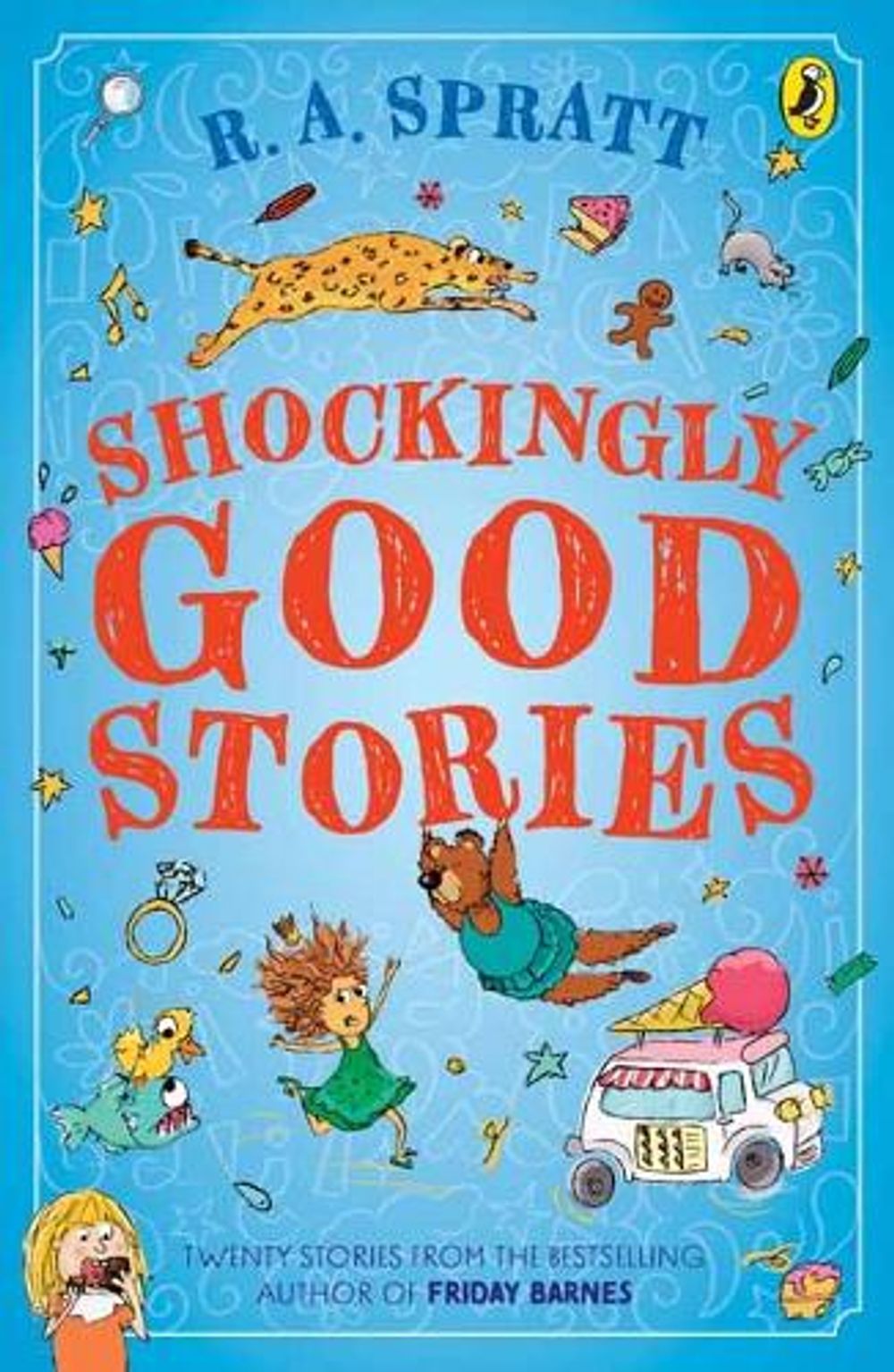 Shockingly Good Stories by R.A. Spratt - ISBN: 9781761345036