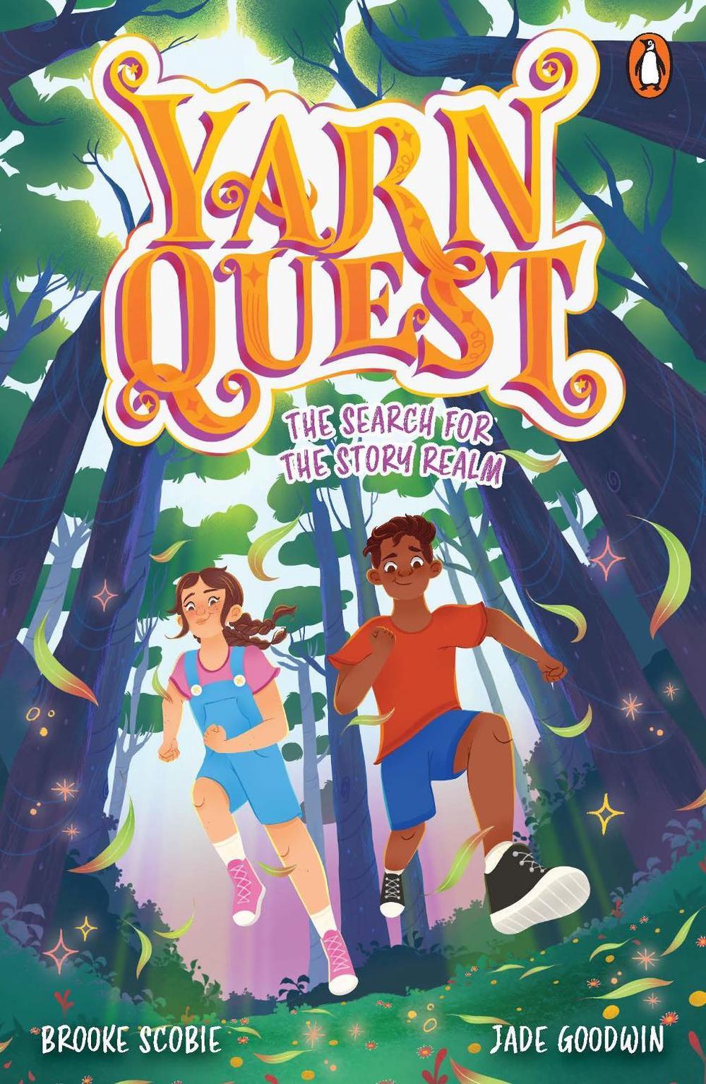 Yarn Quest 1: The Search for the Story Realm by Brooke Scobie - ISBN: 9781761345227