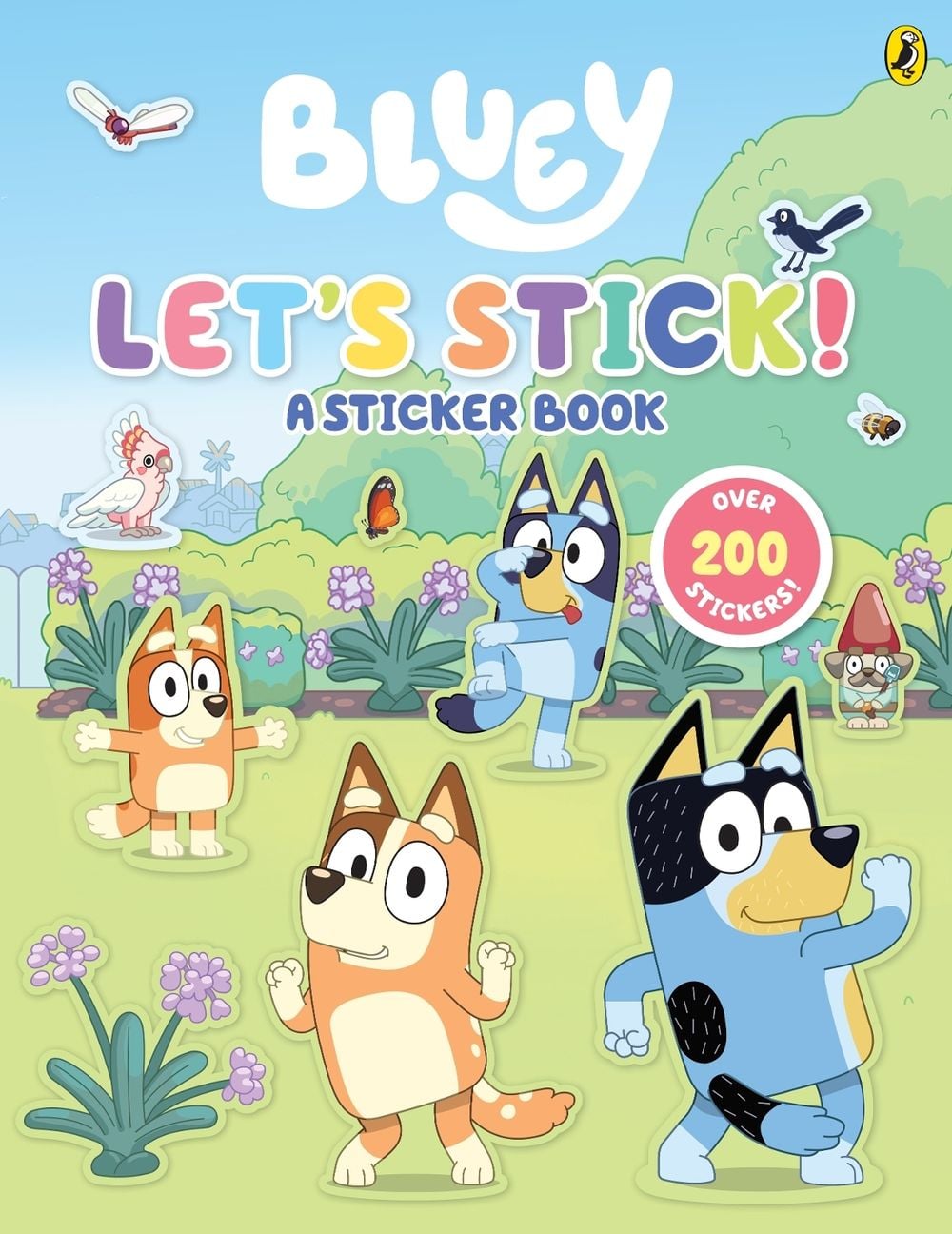 Bluey: Let's Stick! by Bluey - ISBN: 9781761345432