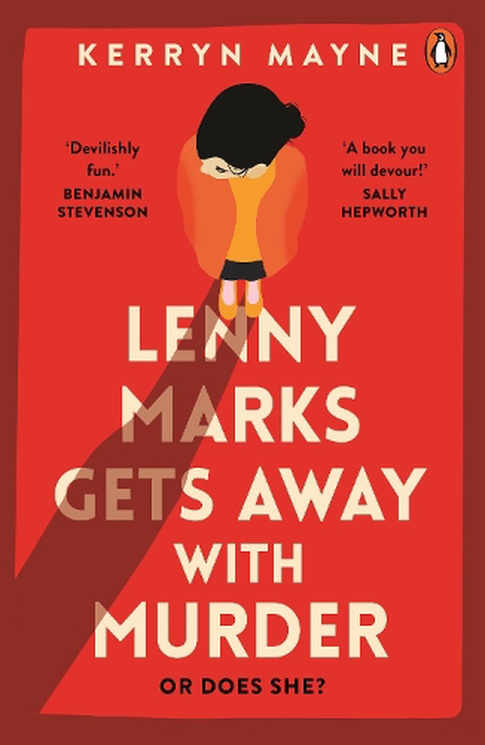 Lenny Marks Gets Away With Murder by Kerryn Mayne - ISBN: 9781761345784