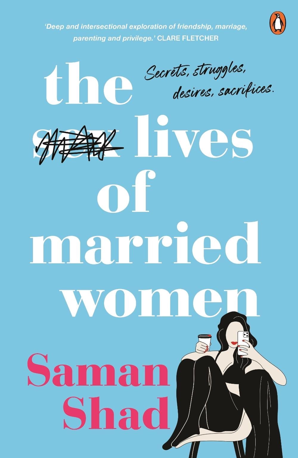 The Sex Lives of Married Women by Saman Shad - ISBN: 9781761345999