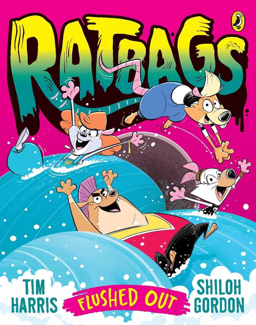 Ratbags 6: Flushed Out by Tim Harris - ISBN: 9781761346095