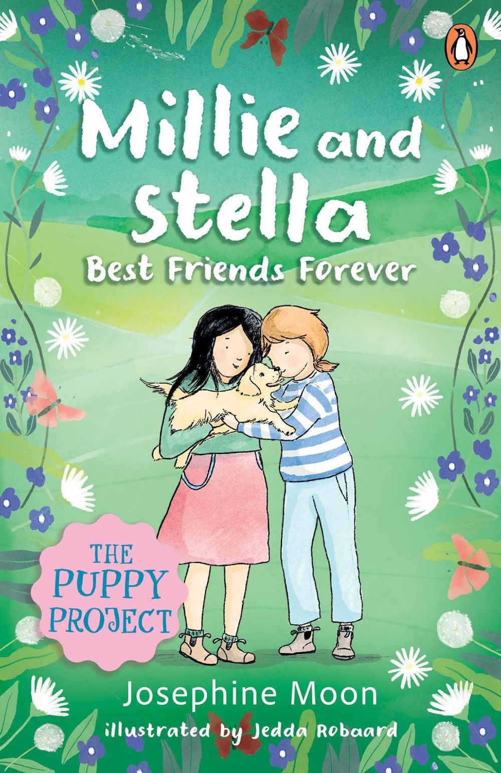 The Puppy Project: Millie and Stella Best Friends Forever by Josephine Moon - ISBN: 9781761346507
