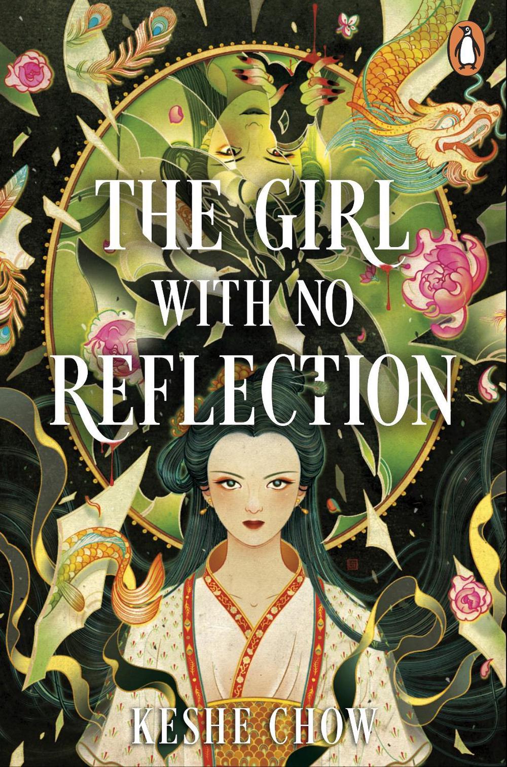 The Girl with No Reflection by Keshe Chow - ISBN: 9781761346804