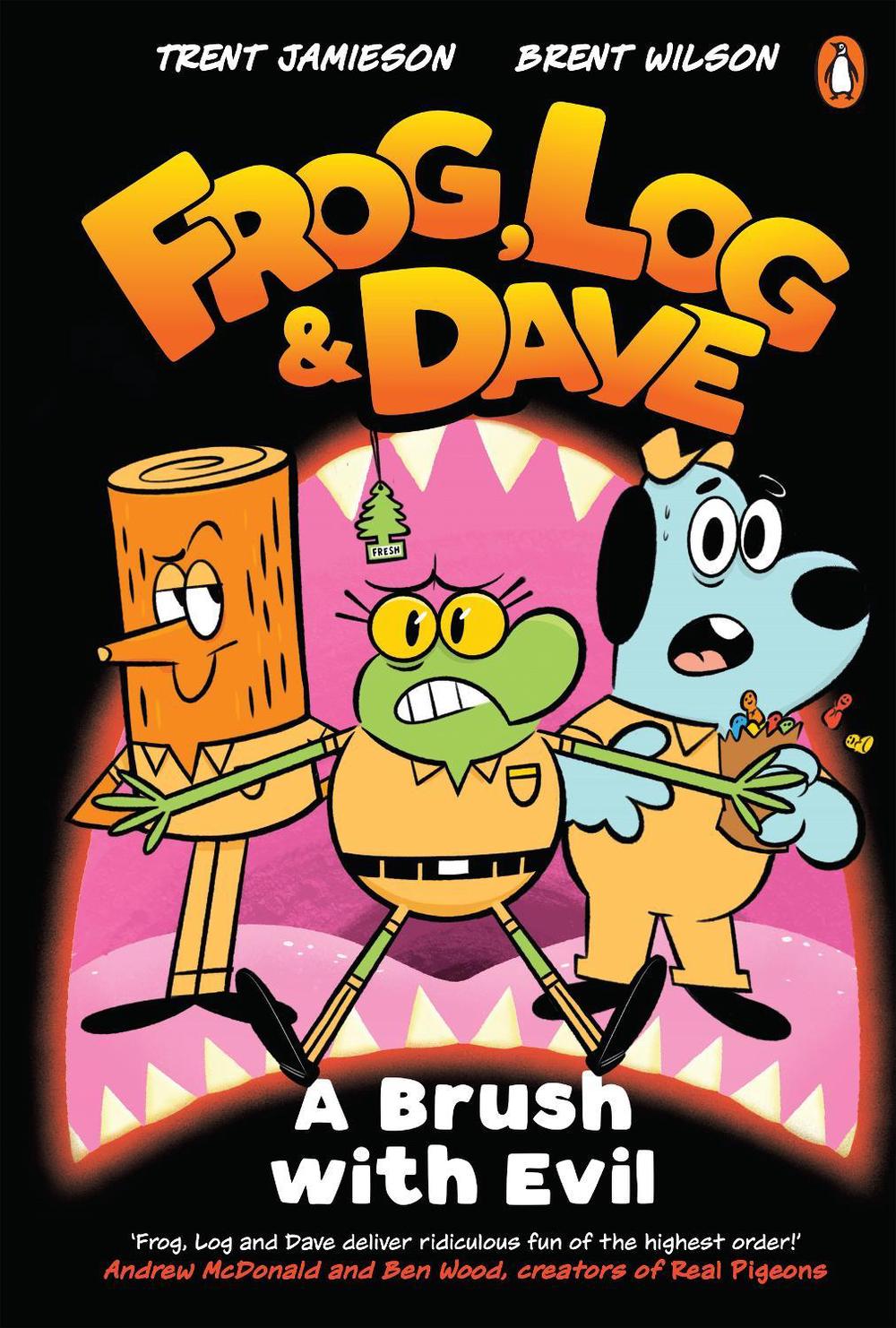 Frog, Log and Dave A Brush with Evil by Trent Jamieson - ISBN: 9781761347085
