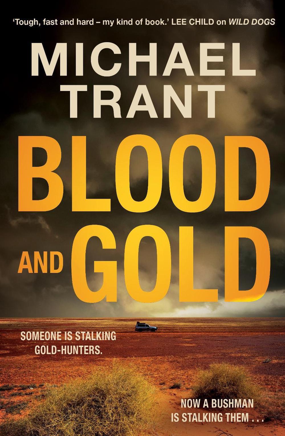 Blood and Gold by Michael Trant - ISBN: 9781761347771