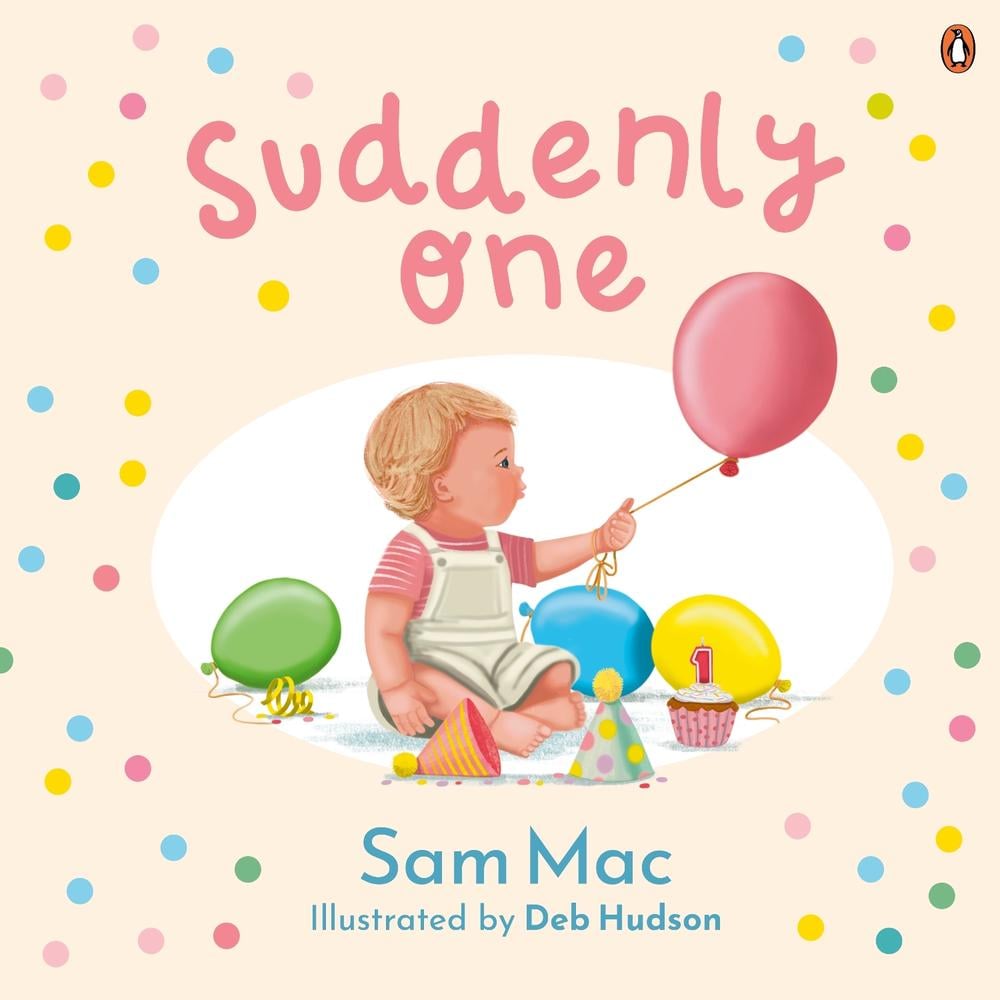 Suddenly One by Sam Mac - ISBN: 9781761347849