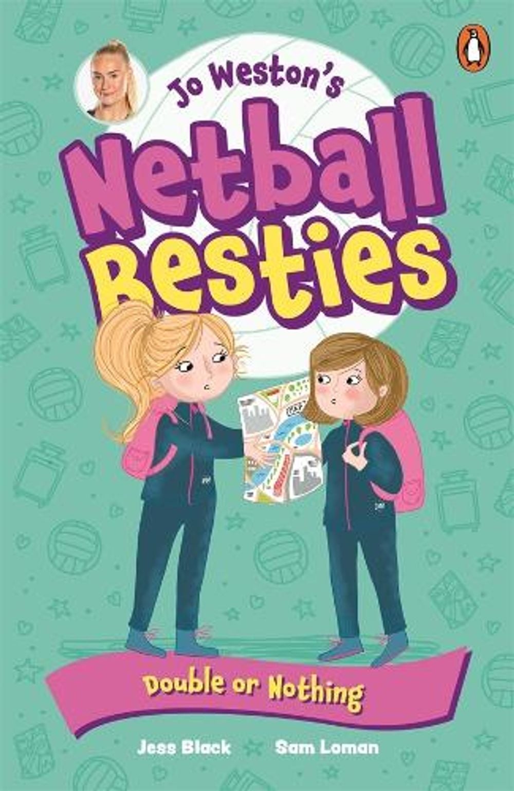 Jo Weston's Netball Besties 3: Double or Nothing by Jo Weston - ISBN: 9781761348556