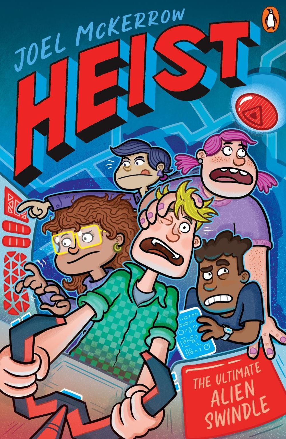 Heist 3: The Ultimate Alien Swindle by Joel McKerrow - ISBN: 9781761350290