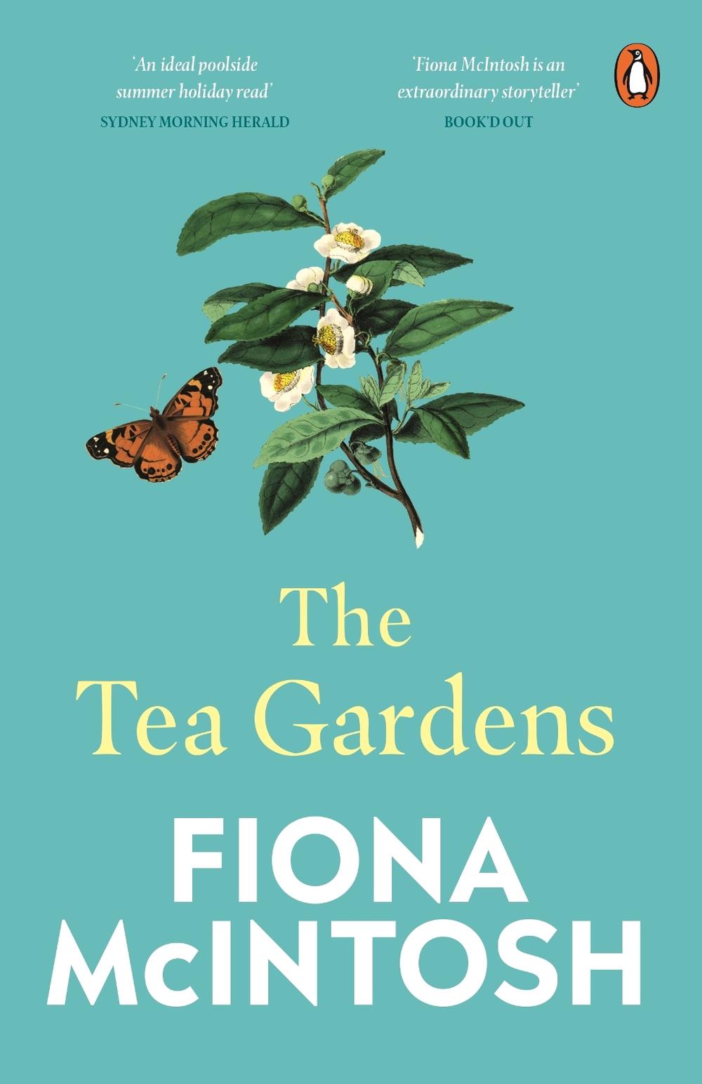 The Tea Gardens by Fiona McIntosh - ISBN: 9781761350979
