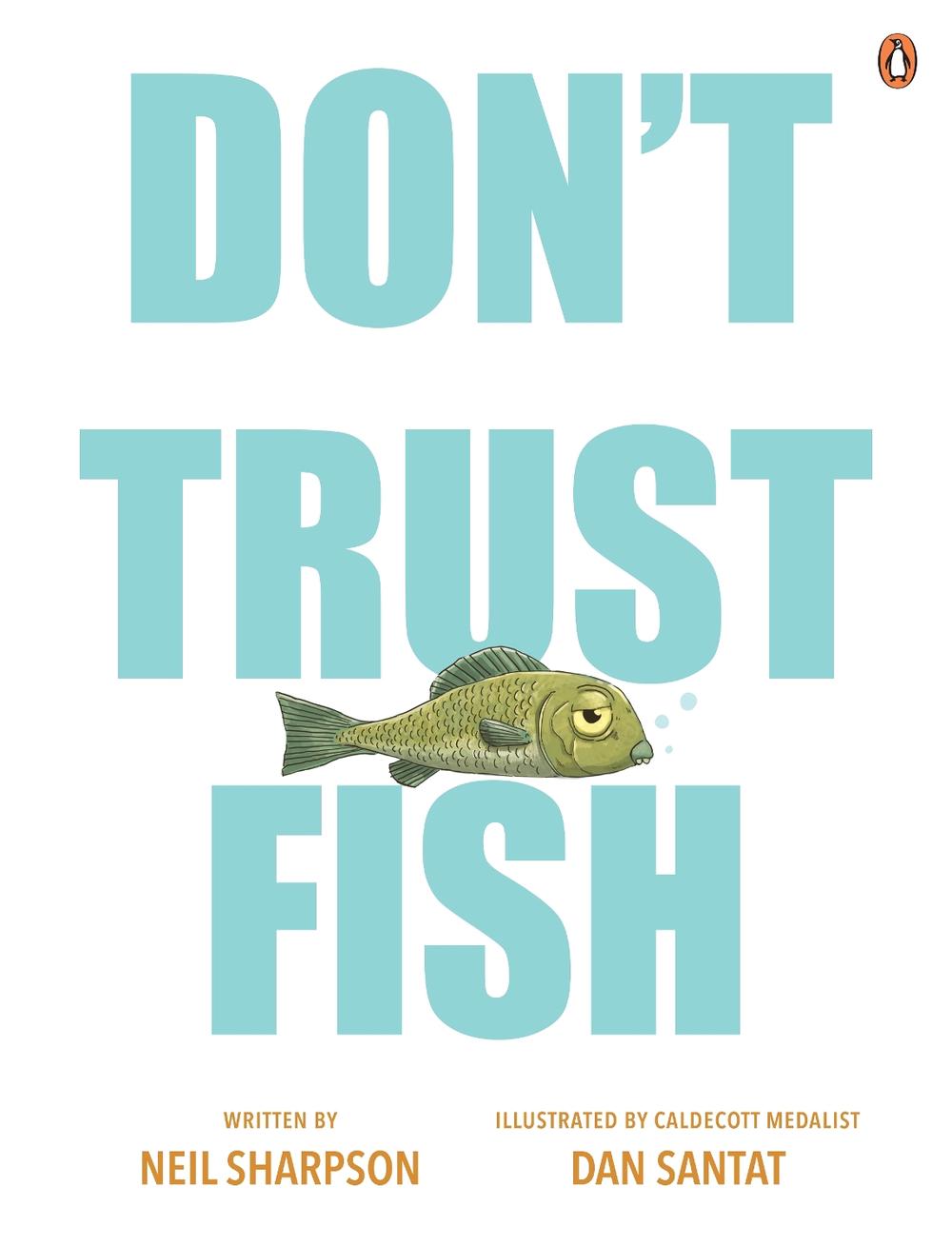 Don't Trust Fish, 9781761351082