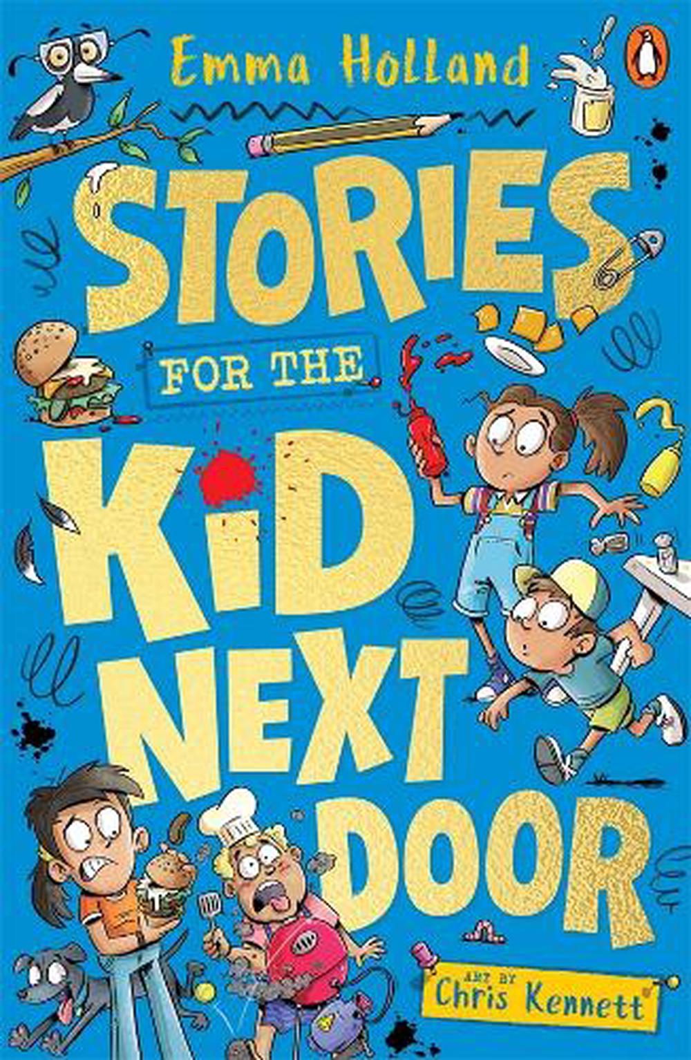 Stories for the Kid Next Door, 9781761352072