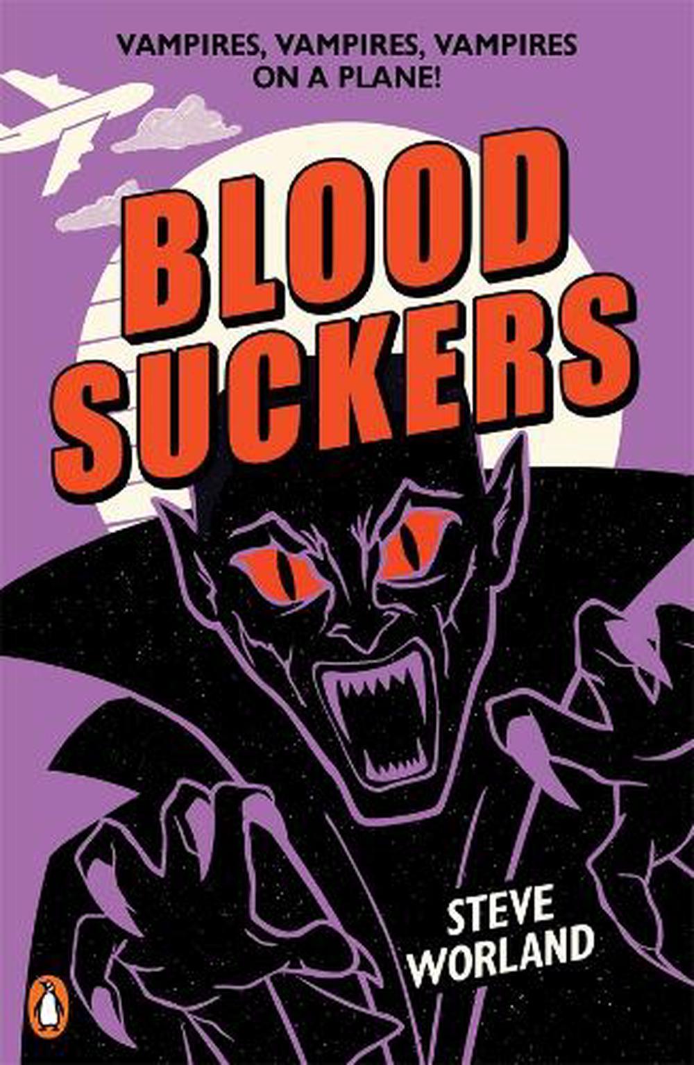 Bloodsuckers by Steve Worland - ISBN: 9781761352935