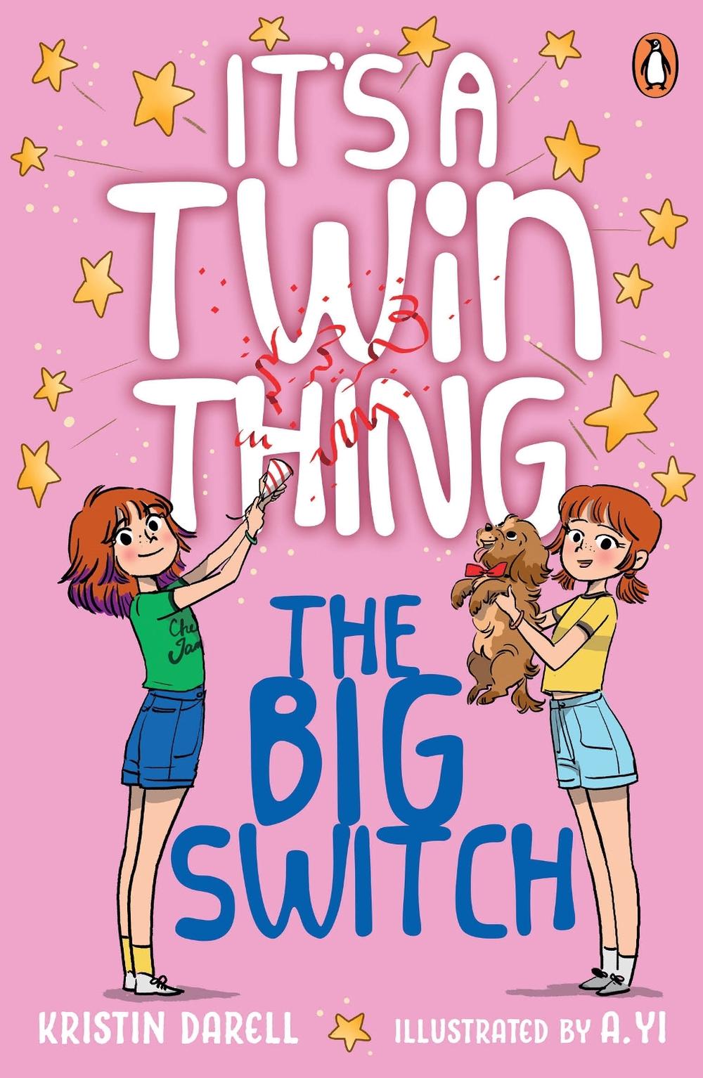 The Big Switch: It's a Twin Thing by Kristin Darell - ISBN: 9781761353611