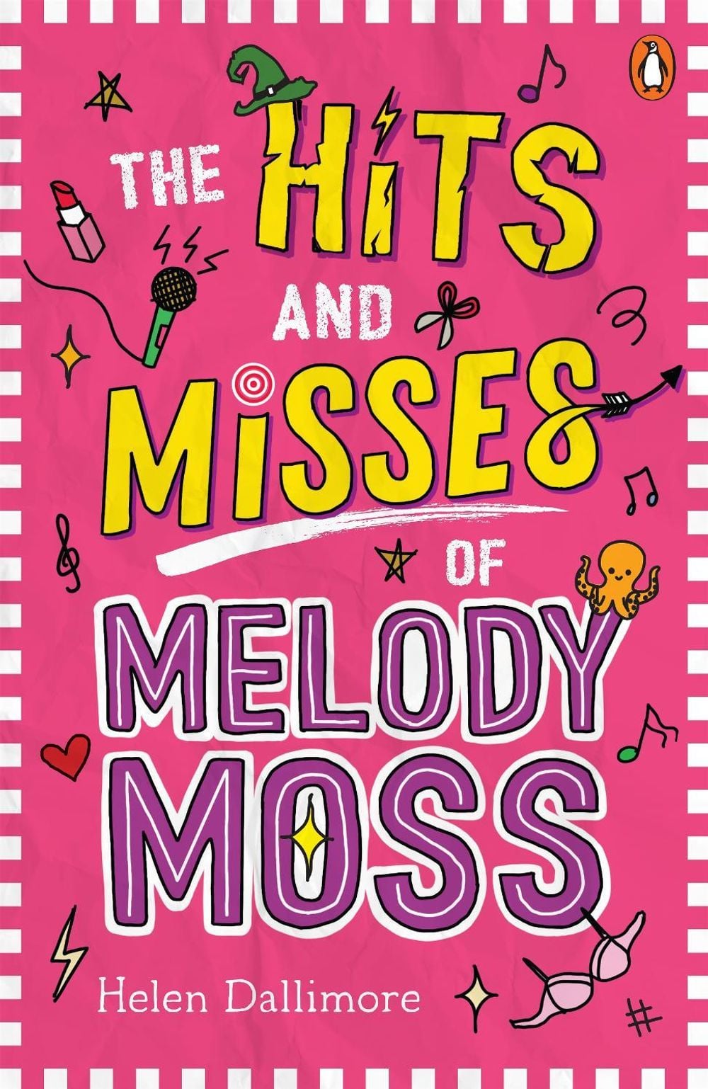 The Hits and Misses of Melody Moss by Helen Dallimore - ISBN: 9781761354175