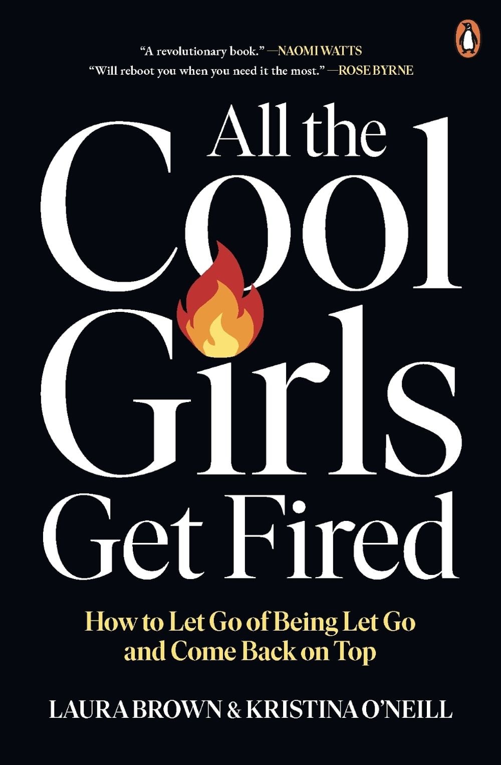 All the Cool Girls Get Fired by Laura Brown - ISBN: 9781761354540