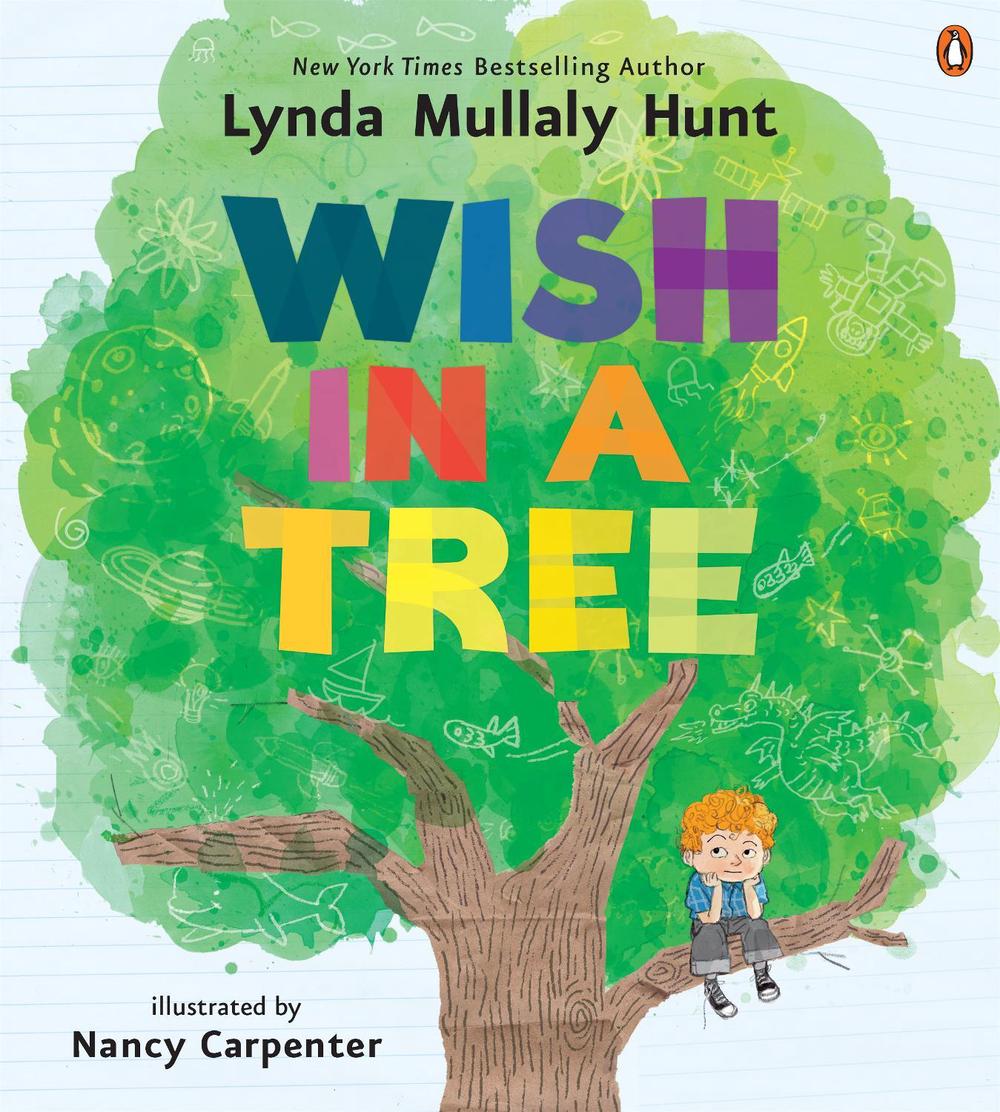 Wish in a Tree by Lynda Mullaly Hunt - ISBN: 9781761354991
