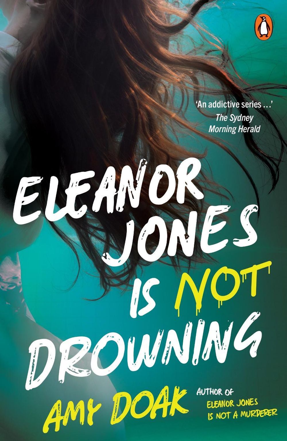 Eleanor Jones is Not Drowning by Amy Doak - ISBN: 9781761357305