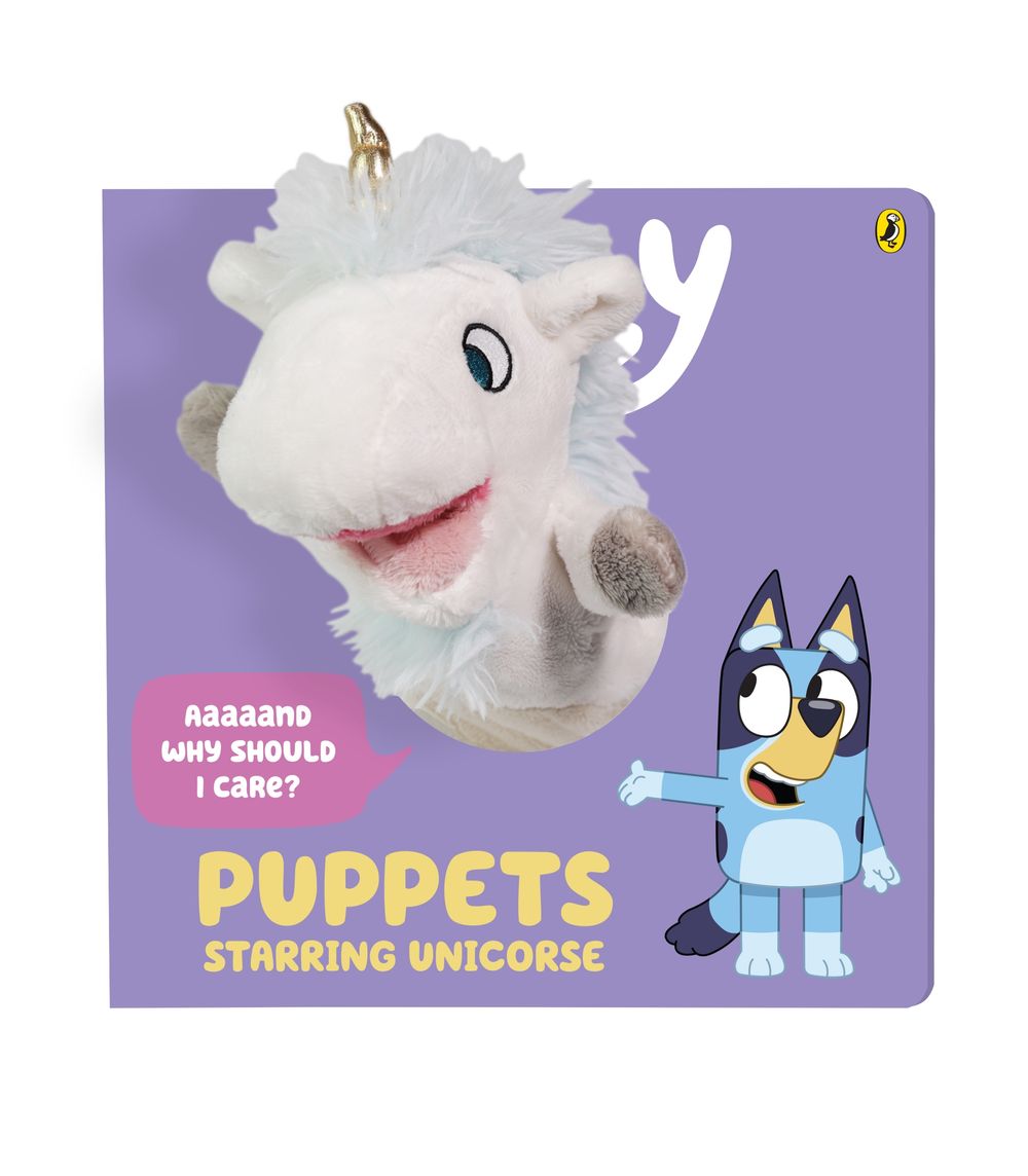 Bluey: Puppets: Starring Unicorse by Bluey - ISBN: 9781761357657