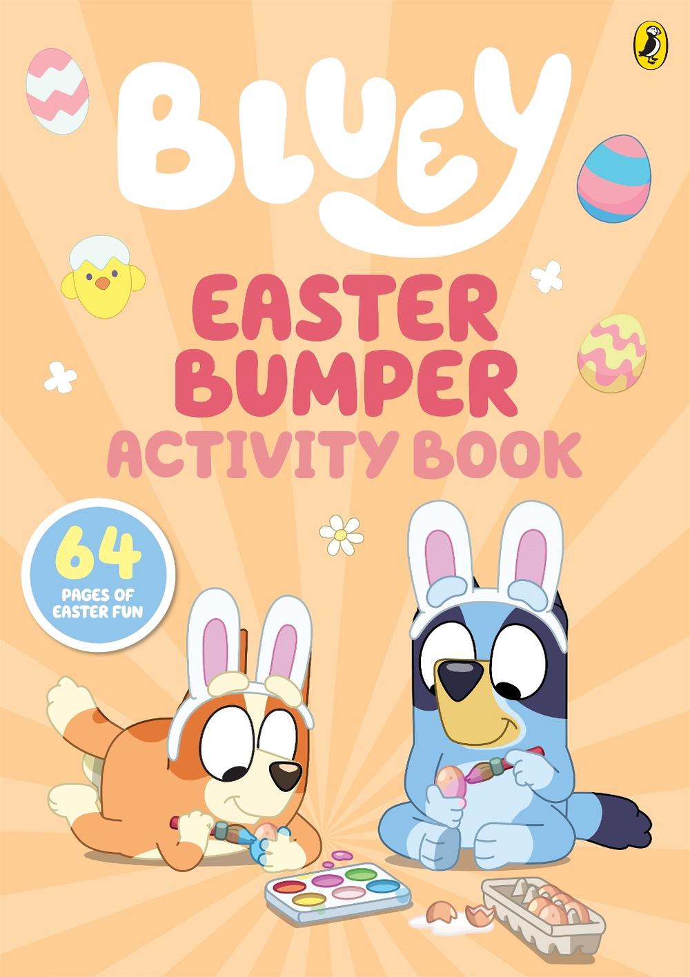Bluey: Easter Bumper Activity Book, 9781761357671