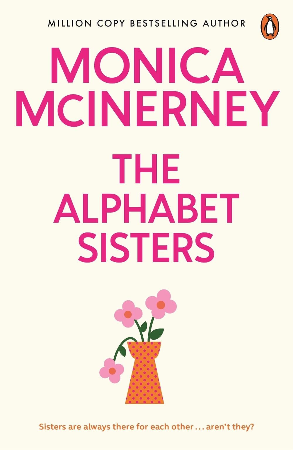 The Alphabet Sisters by Monica McInerney - ISBN: 9781761357947