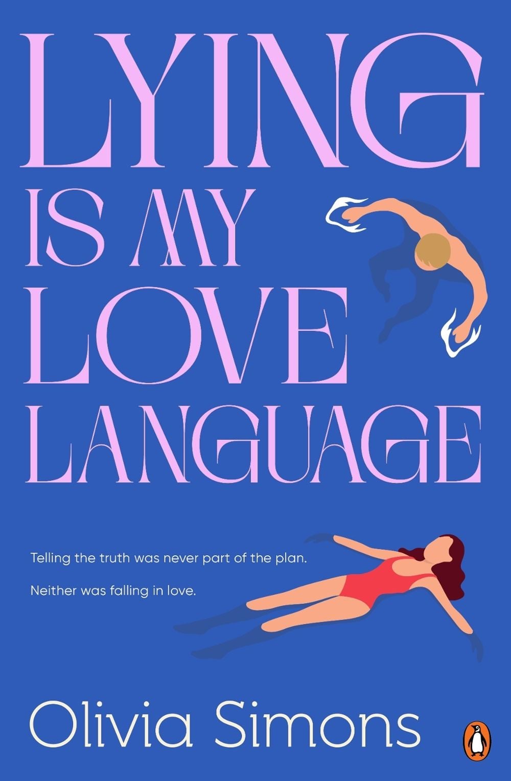 Lying Is My Love Language by Olivia Simons - ISBN: 9781761359002