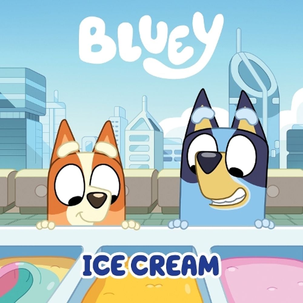 Bluey: Ice Cream by Bluey - ISBN: 9781761359521