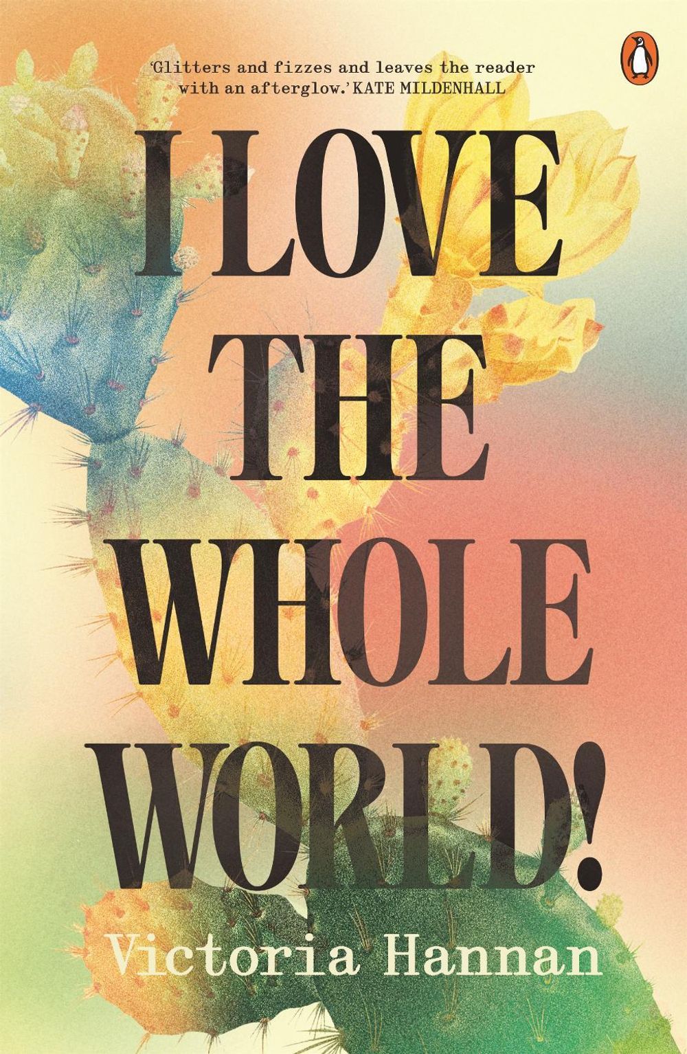 I Love the Whole World! by Victoria Hannan - ISBN: 9781761359934