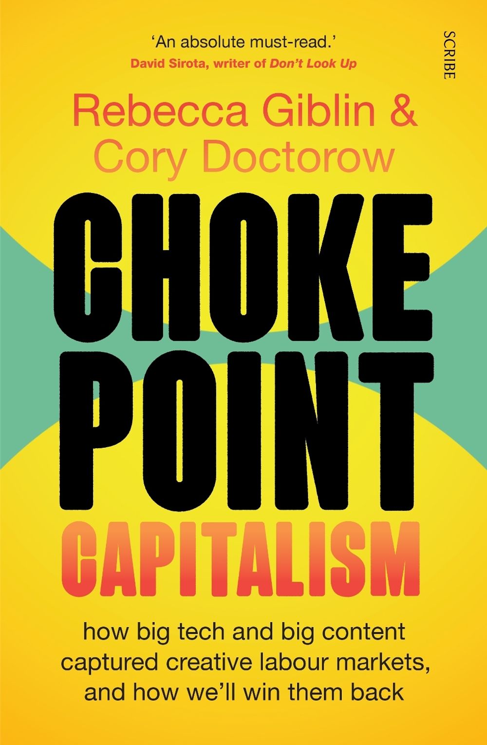 Chokepoint Capitalism by Rebecca Giblin - ISBN: 9781761380075