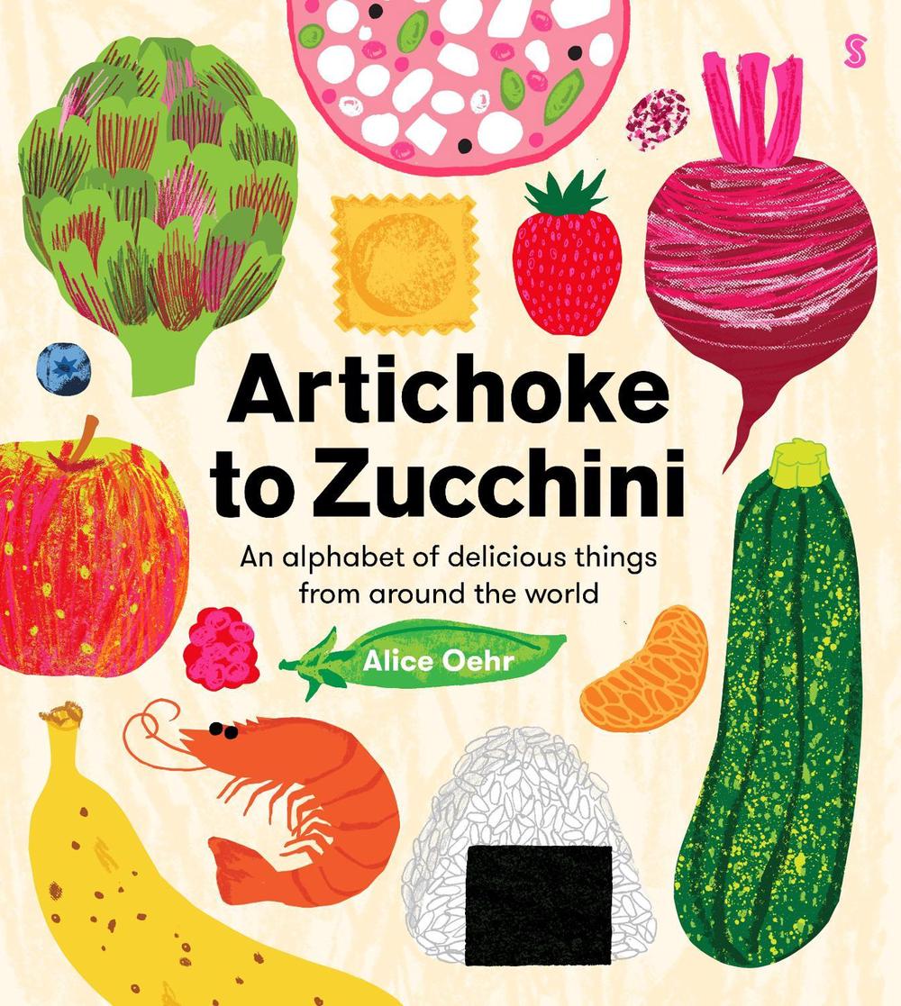 Artichoke to Zucchini, 9781761380617