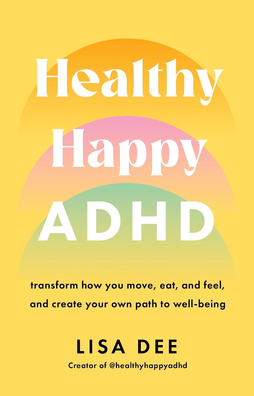 Healthy Happy ADHD, 9781761381508