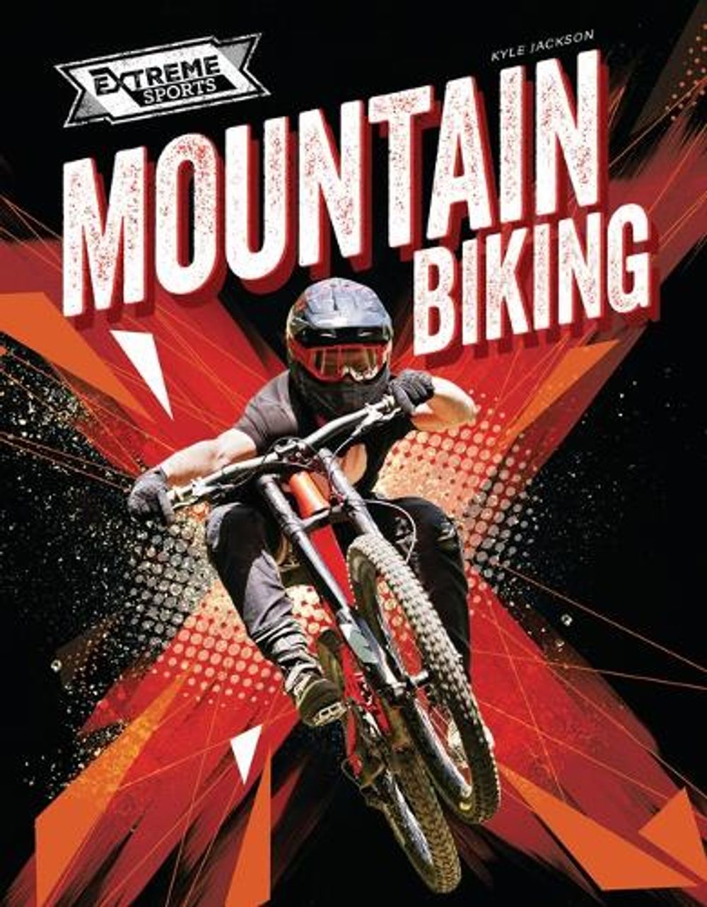 Mountain Biking by Kyle Jackson - ISBN: 9781761402623