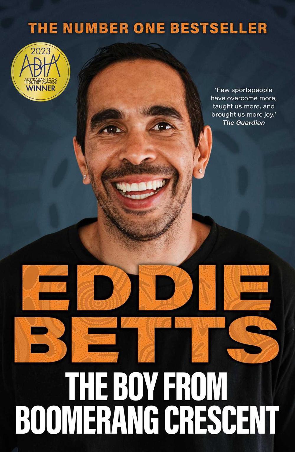 The Boy from Boomerang Crescent by Eddie Betts - ISBN: 9781761420658