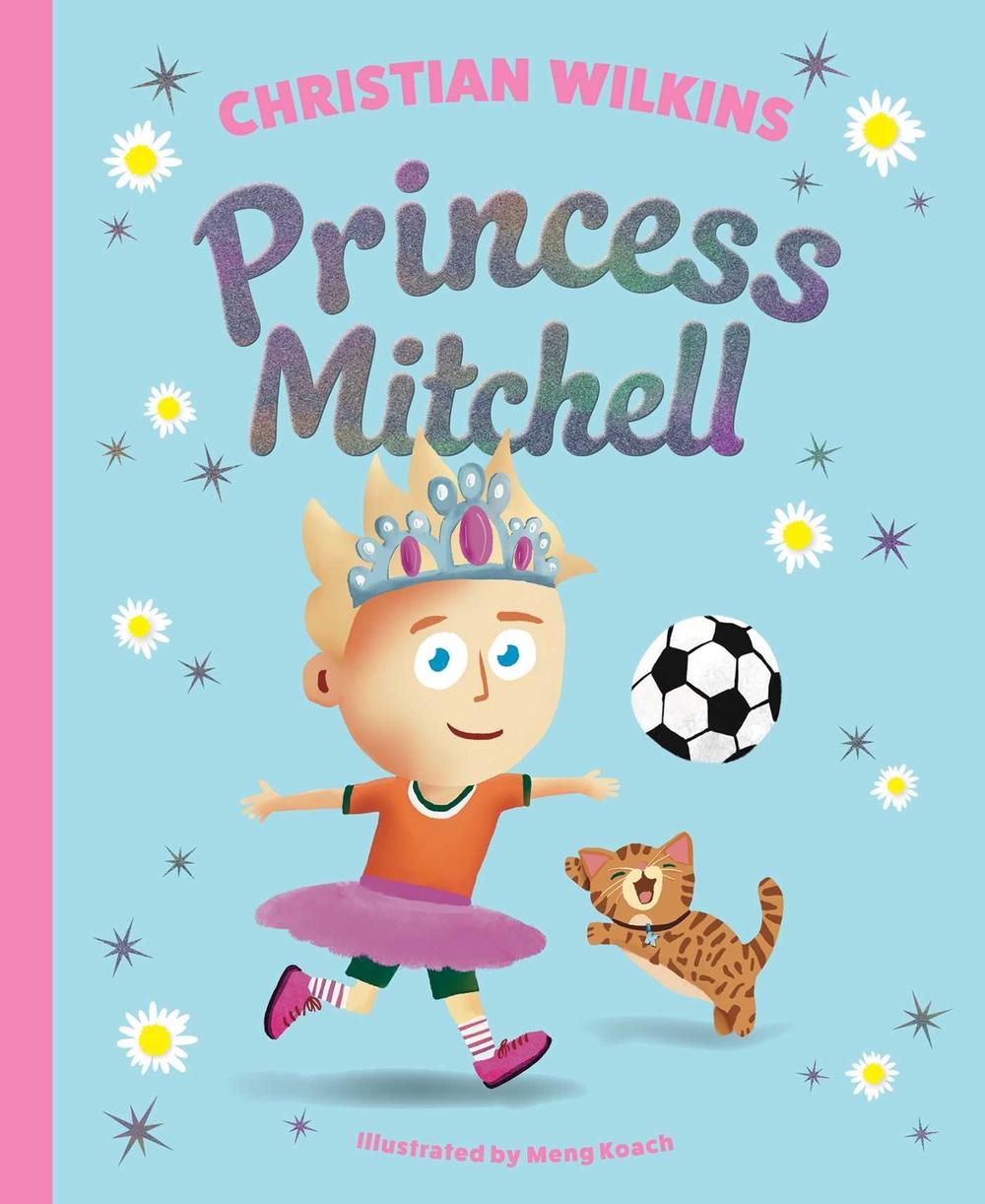 Princess Mitchell by Christian Wilkins - ISBN: 9781761420788