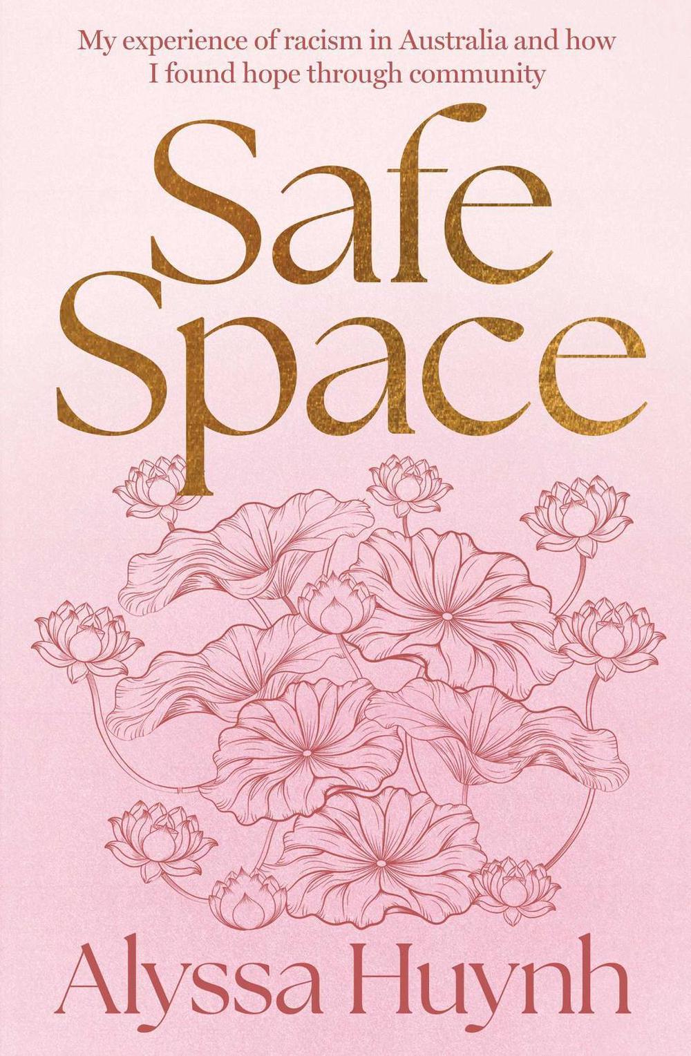 Safe Space by Alyssa Huynh - ISBN: 9781761421518