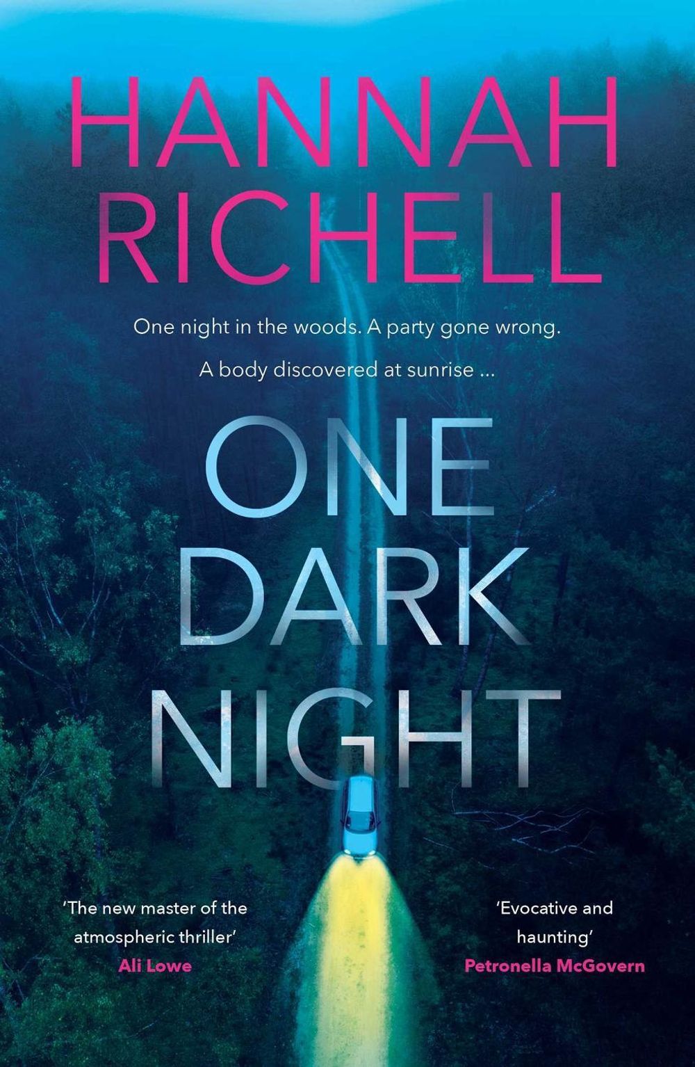 One Dark Night by Hannah Richell - ISBN: 9781761421761