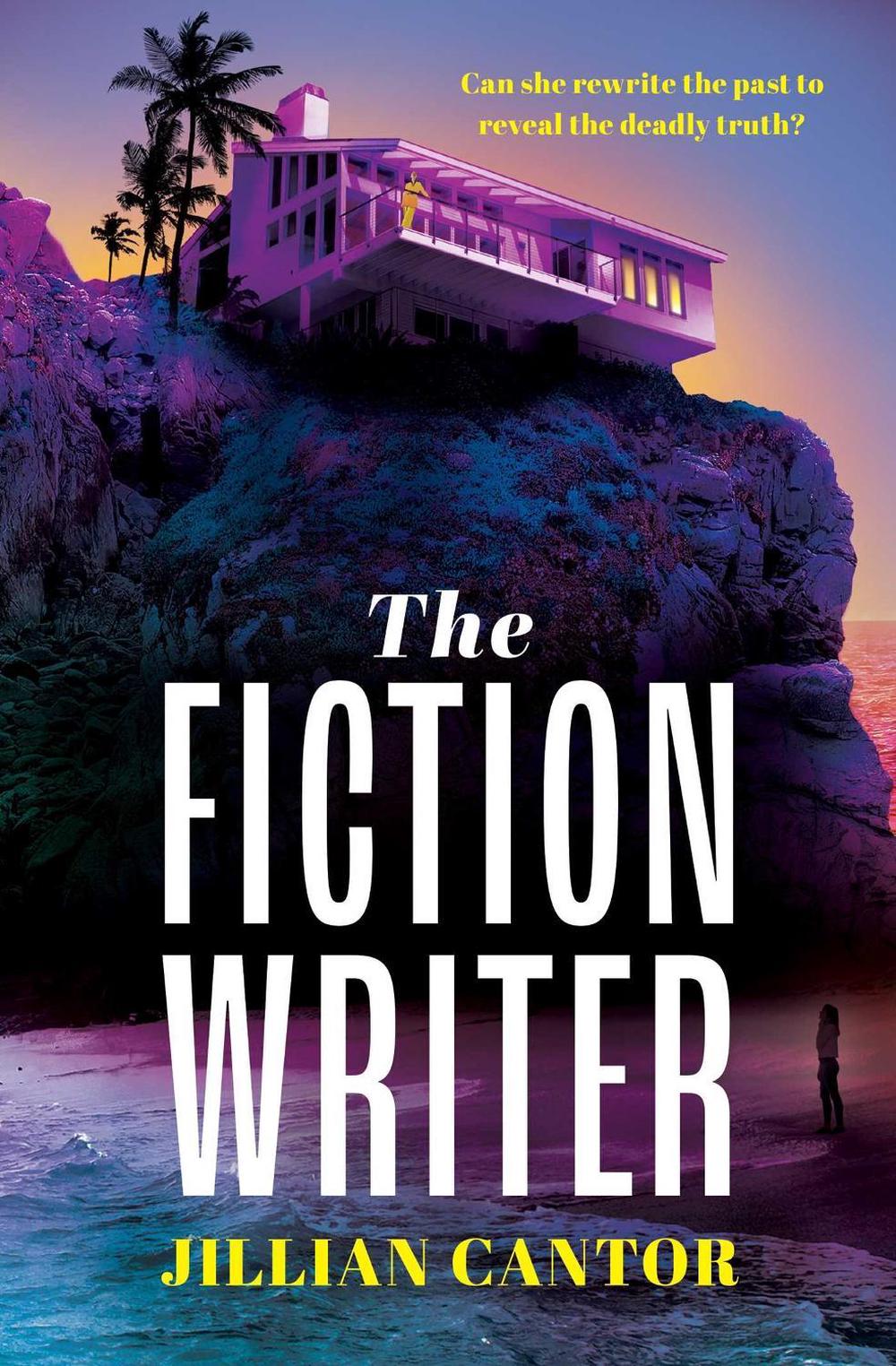 The Fiction Writer by Jillian Cantor - ISBN: 9781761422423