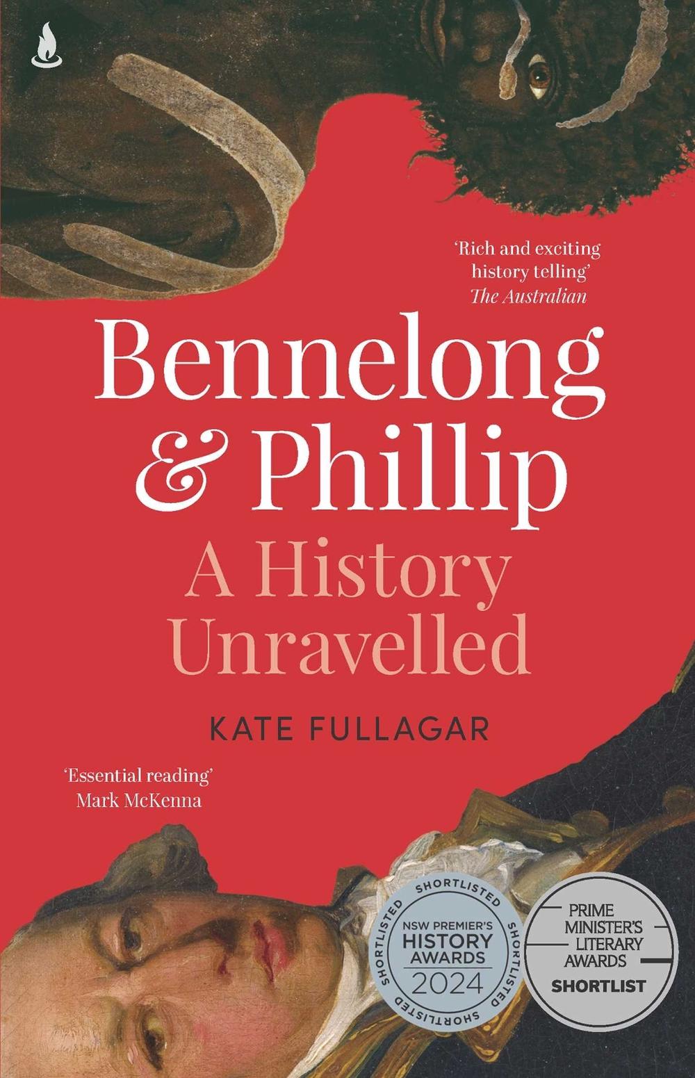 Bennelong and Phillip by Kate Fullagar - ISBN: 9781761424915