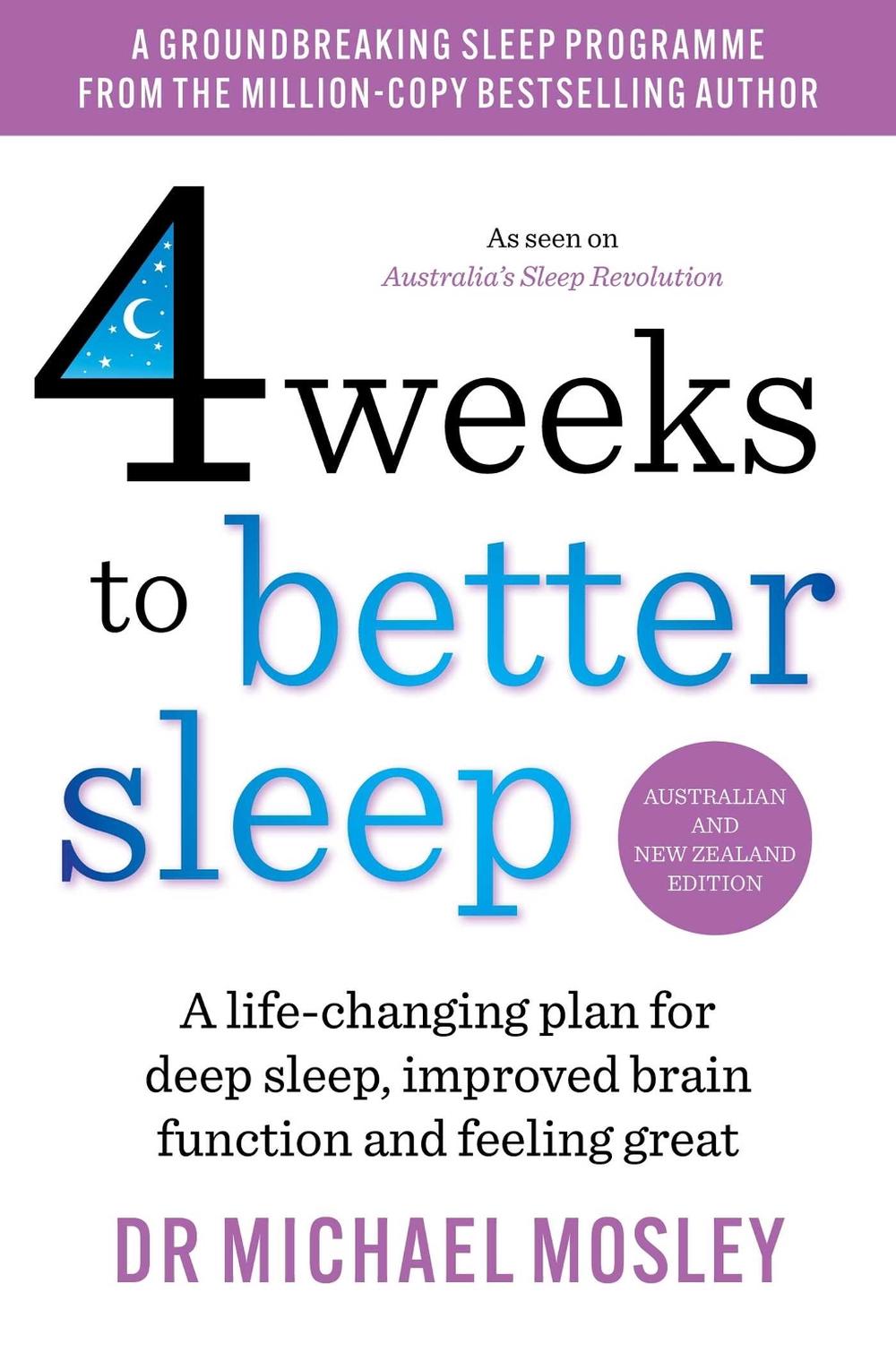 4 Weeks to Better Sleep, 9781761425929