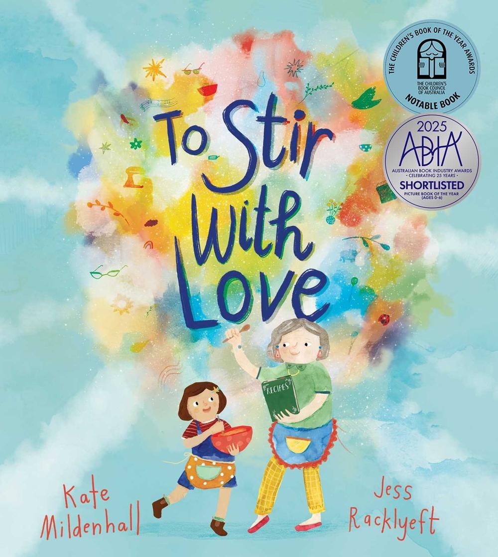 To Stir with Love by Kate Mildenhall - ISBN: 9781761426391