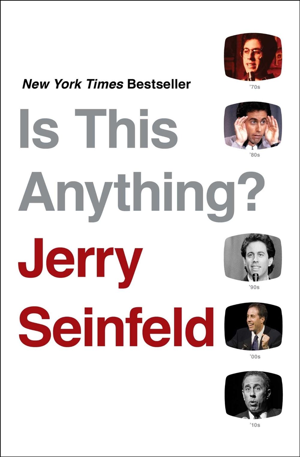 Is This Anything? by Jerry Seinfeld - ISBN: 9781761427046