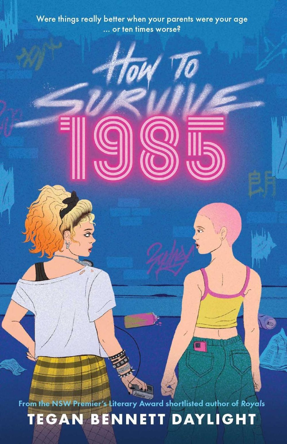 How to Survive 1985 by Tegan Bennett Daylight - ISBN: 9781761429712