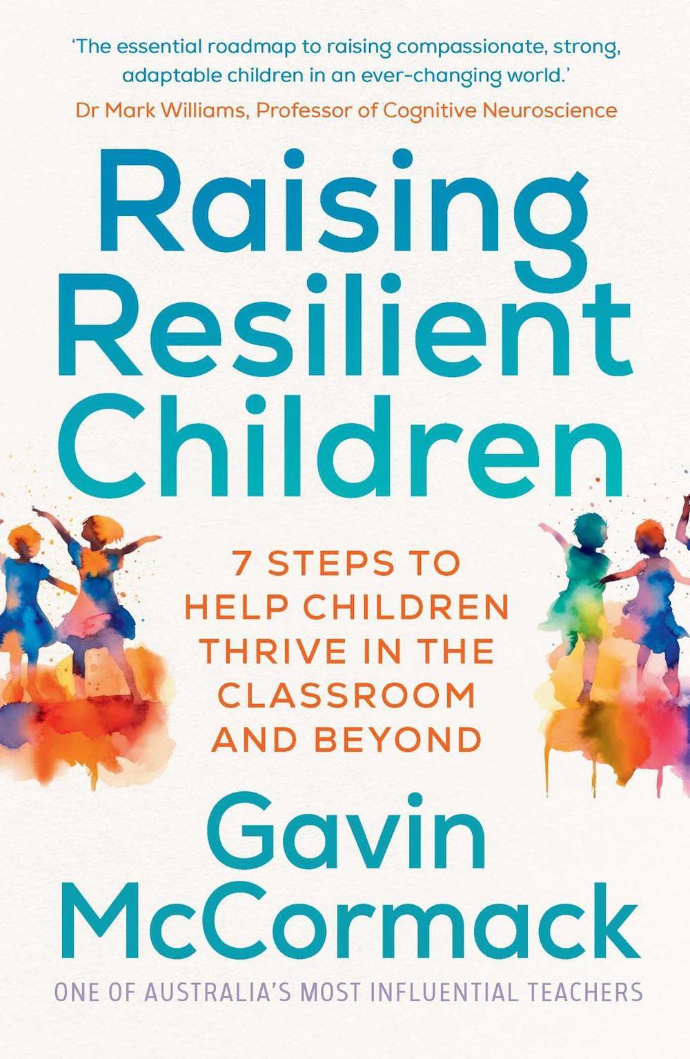 Raising Resilient Children, 9781761429804