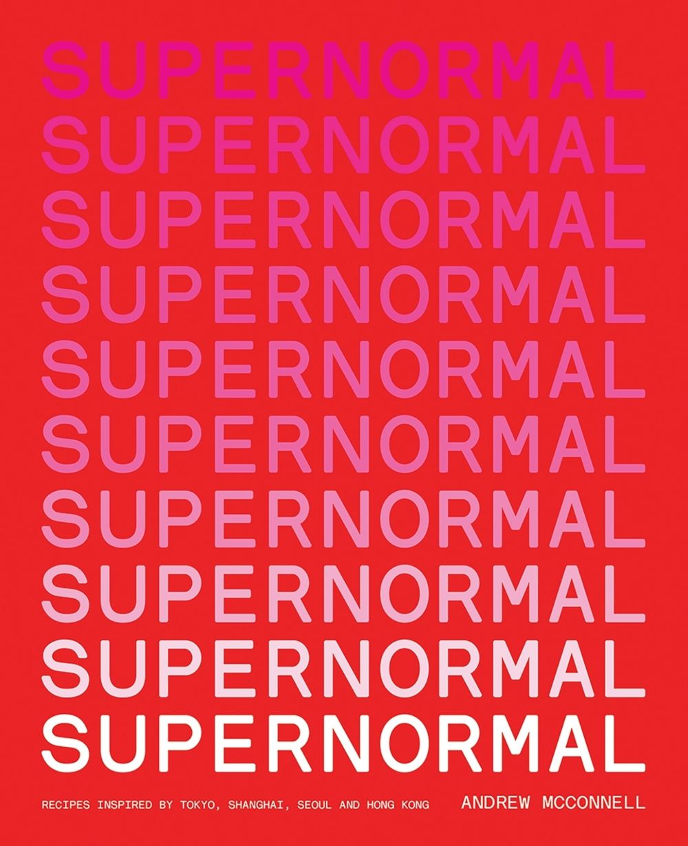 Supernormal by Andrew McConnell - ISBN: 9781761450013