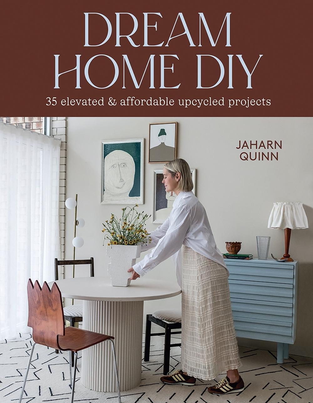 Dream Home DIY, 9781761450648