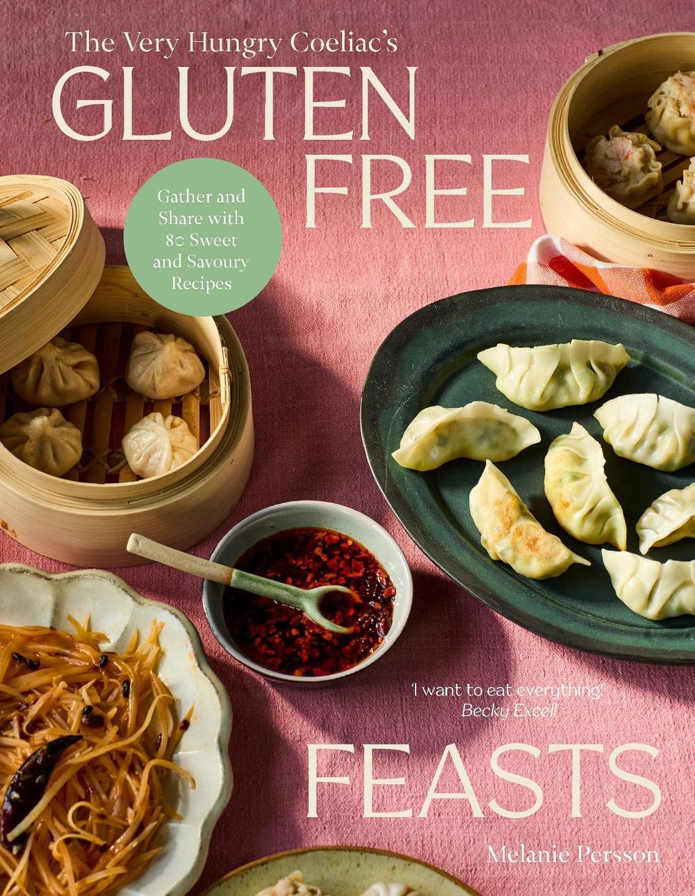 Gluten-Free Feasts, 9781761450709